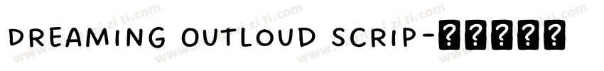 Dreaming Outloud Scrip字体转换